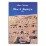 Désert physique 1987 Alain Nadaud