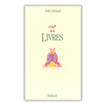 Ivre de livres 1989 Alain Nadaud