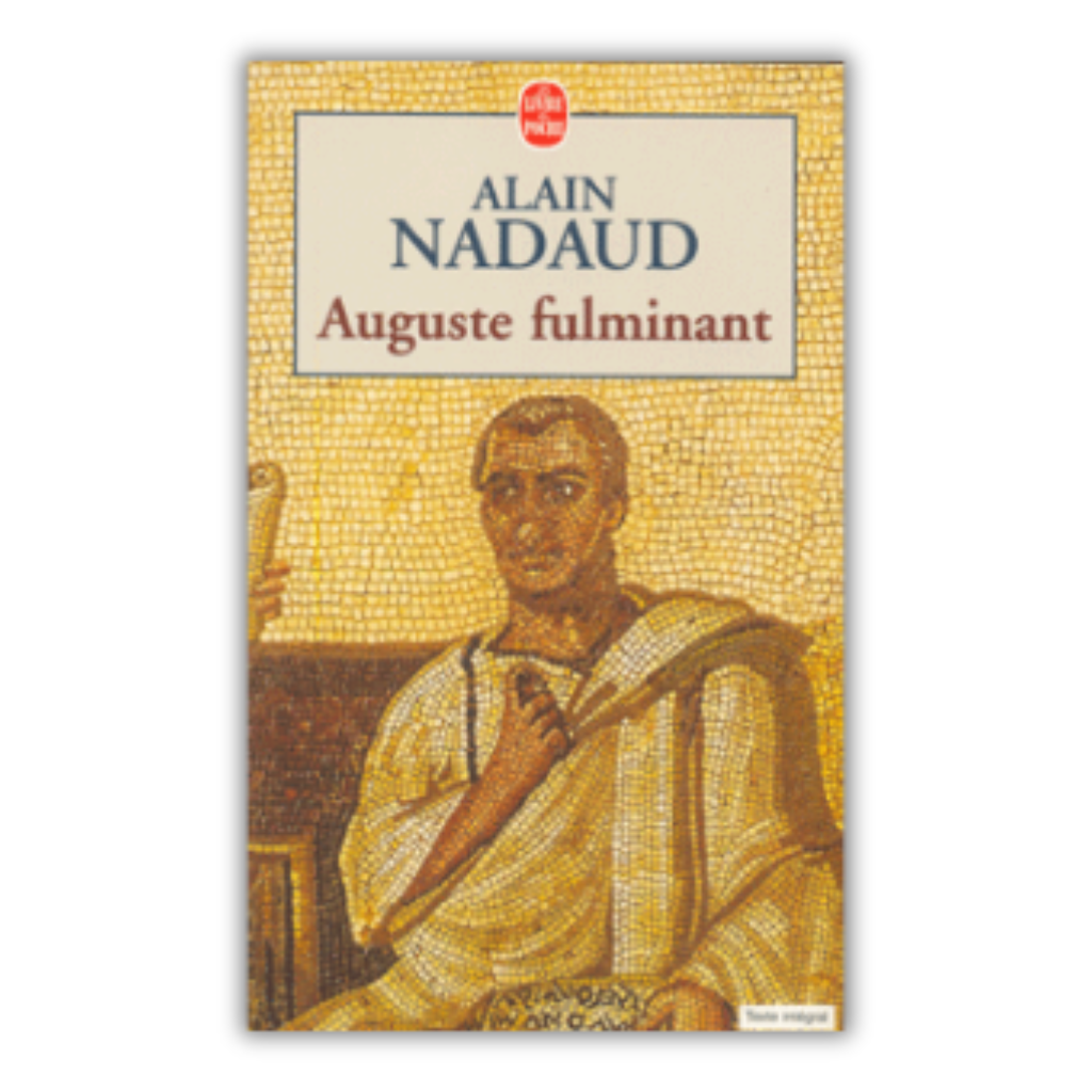 Auguste fulminant 1997 Alain Nadaud Poche