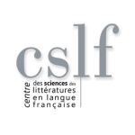CSLF - Centre des Sciences des Littératures en langue française, actes du colloque Alain Nadaud, l'exigence d'écrire
